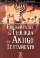 Fundamentos da Teologia do Antigo Testamento - Claus Westermann 
